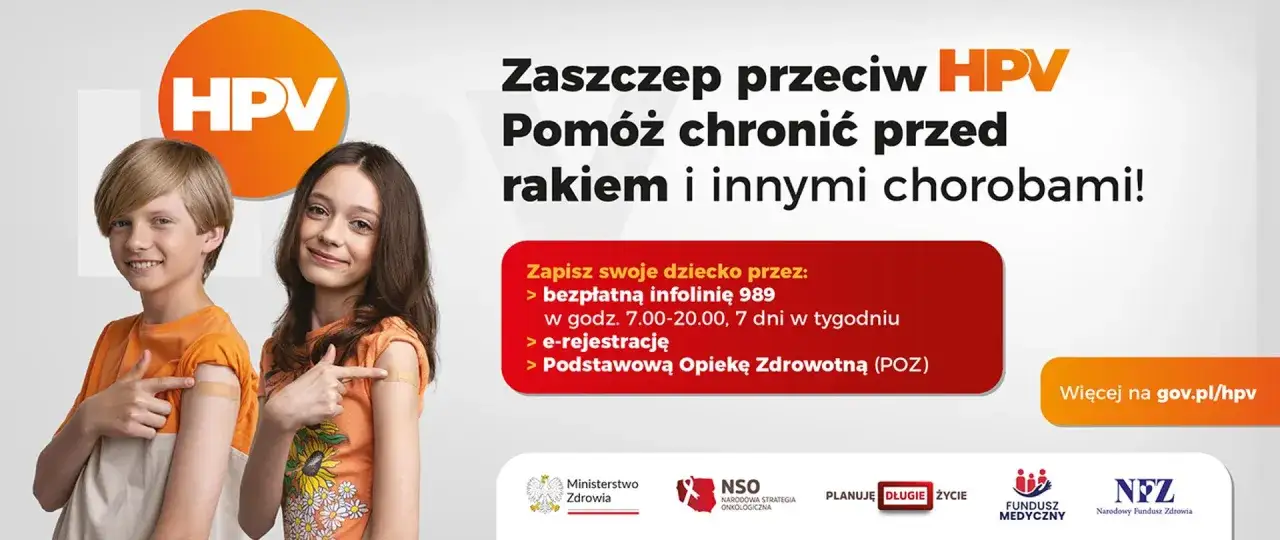 Dzieci po szczepieniu przeciw HPV. Kampania informacyjna o profilaktyce raka, kod ICD-10 dla HPV. Zapisy przez infolinię 989 lub e-rejestrację.
